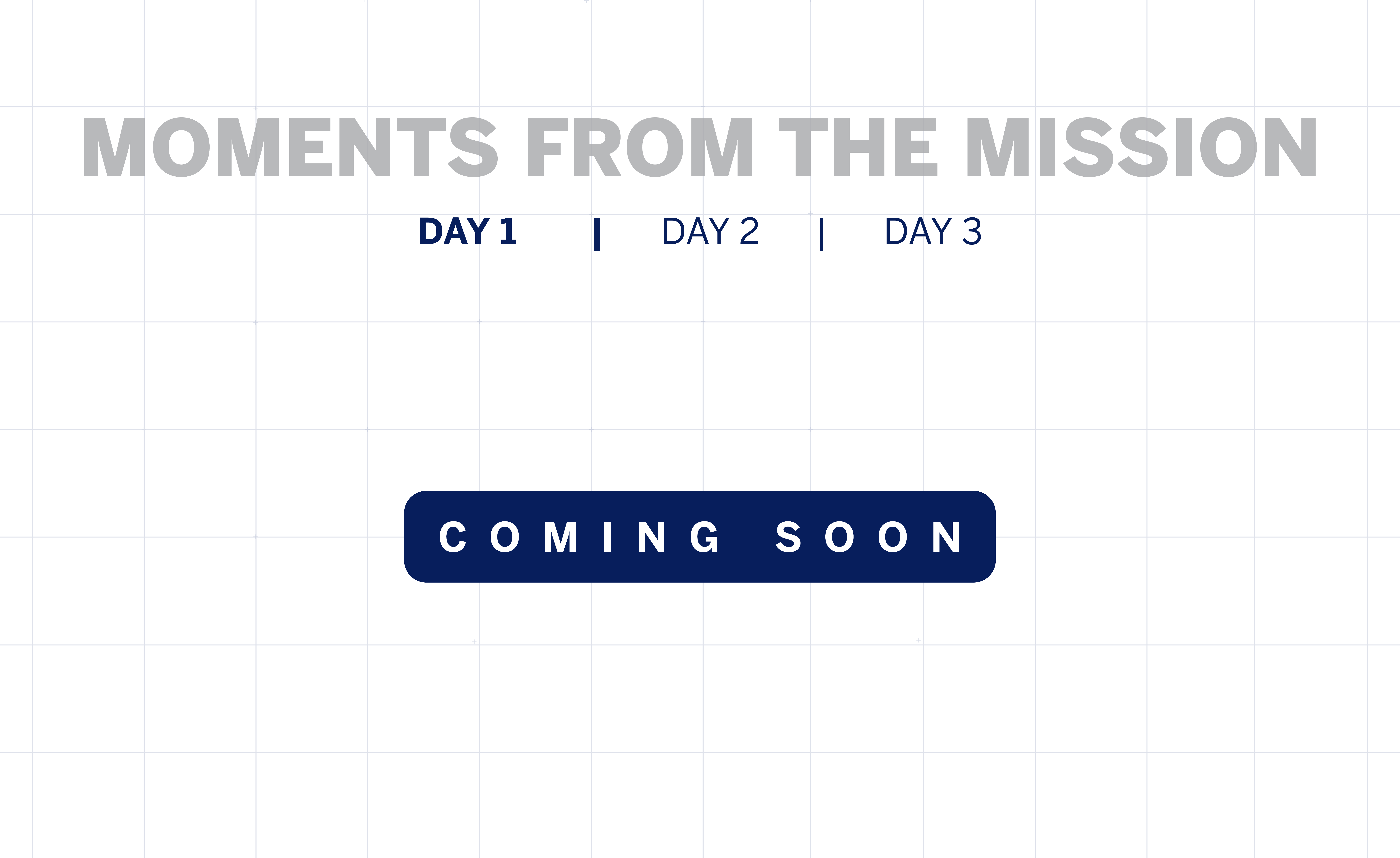 Moments from the Mission
